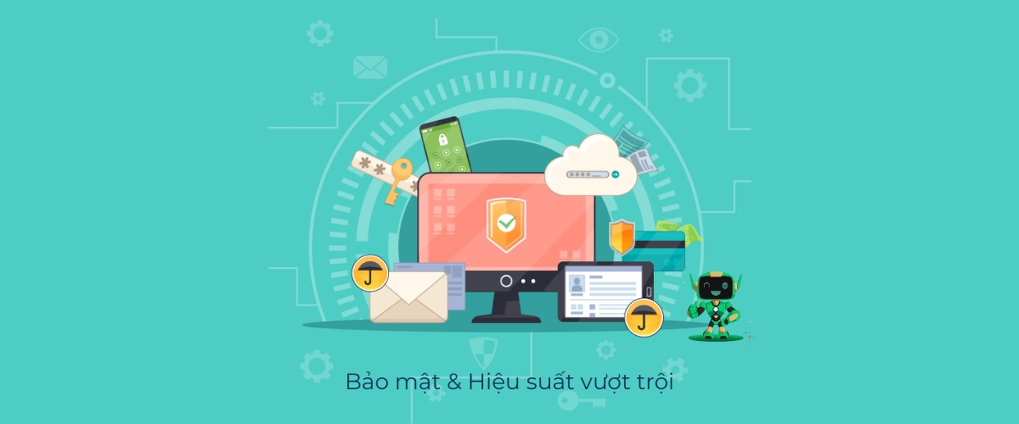 Bảo mật & Hiệu suất vượt trội